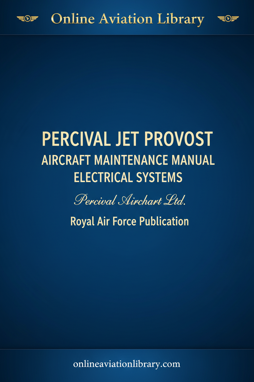 Percival Jet Provost Aircraft Maintenance Manual Electrical Systems cover page