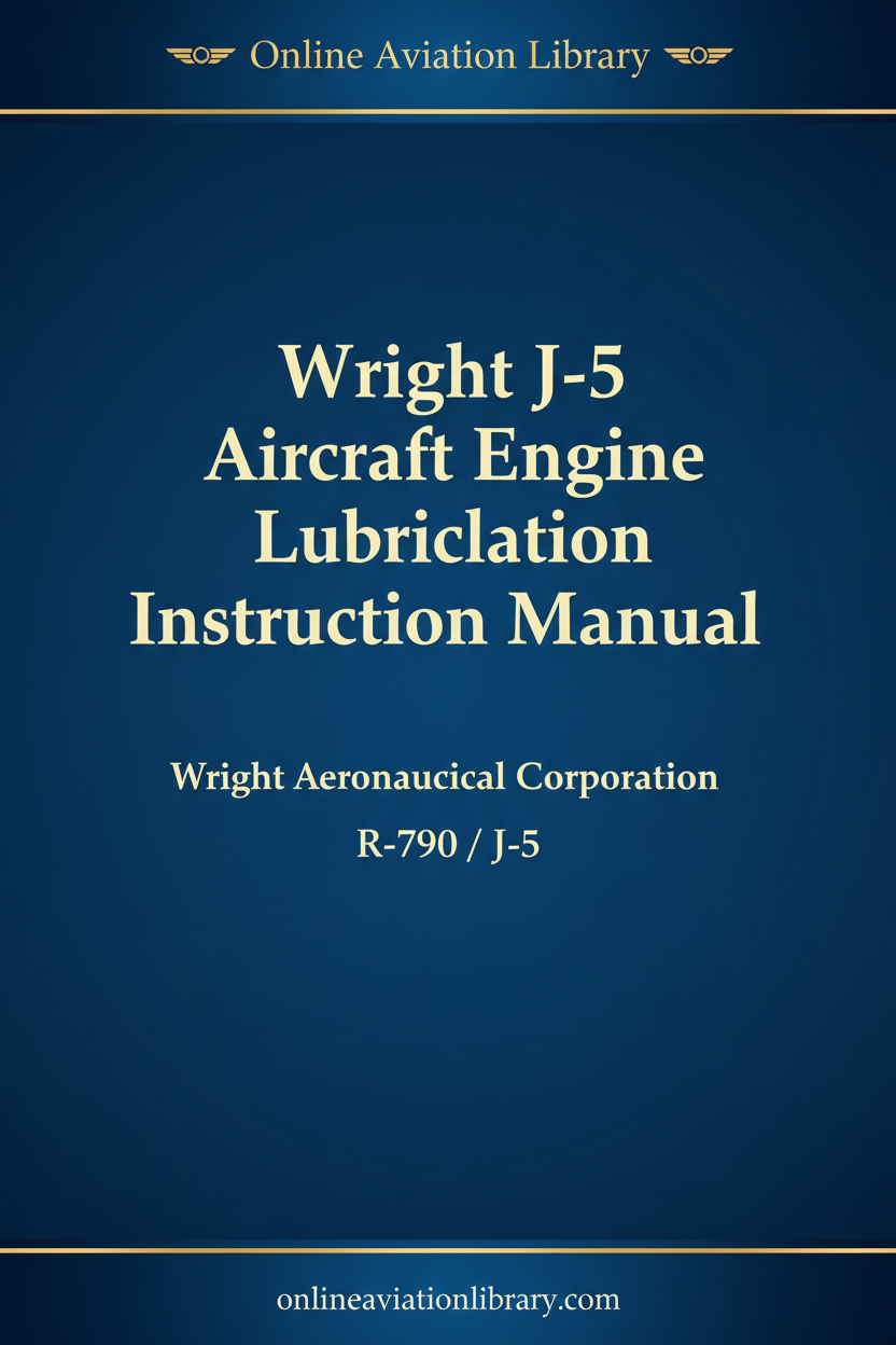 Wright J-5 Aircraft Engine Lubrication Instruction Manual cover page