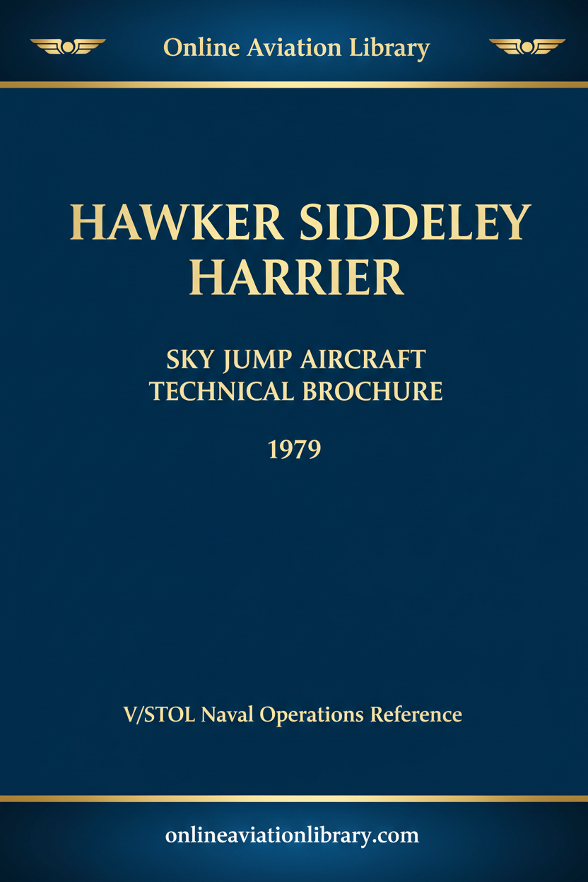 Hawker Siddeley Harrier Sky Jump Aircraft Technical Brochure 1979
