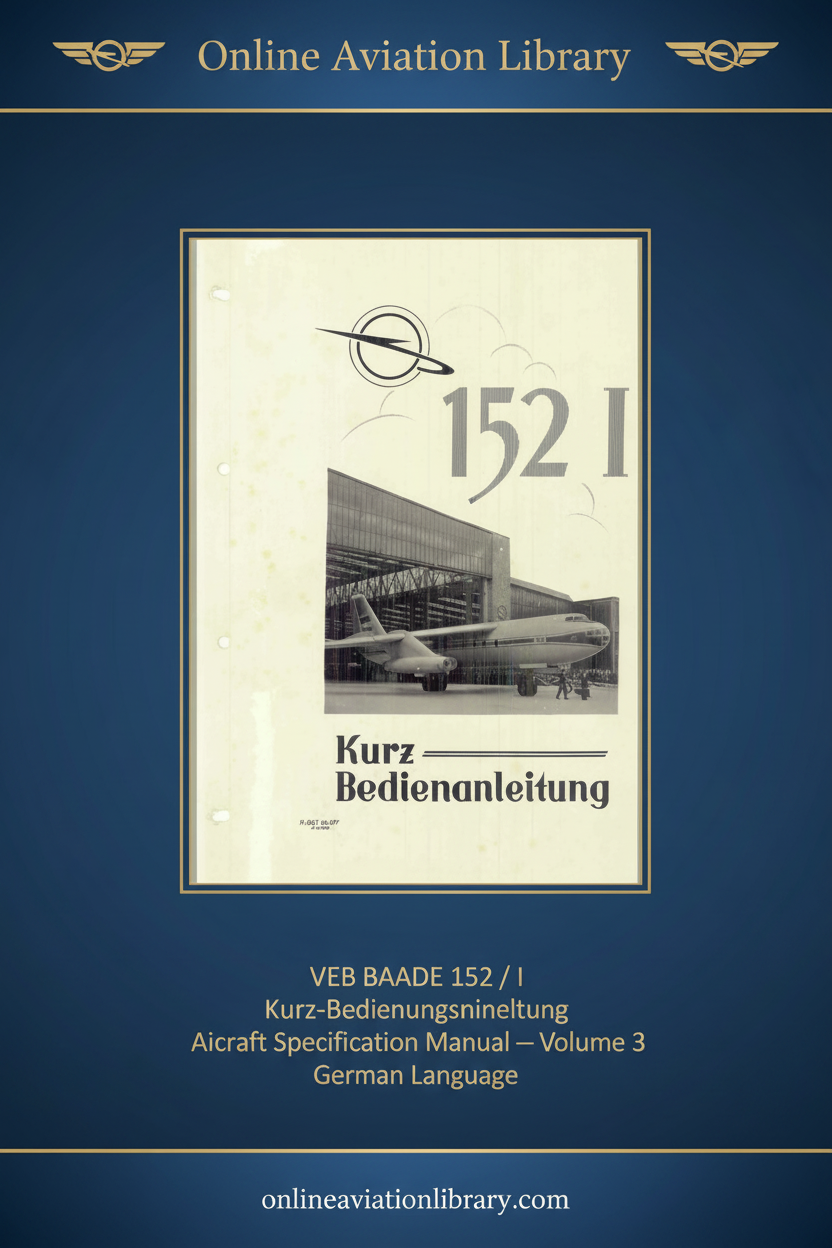 Cover page: VEB Baade 152 I Kurz-Bedienungsanleitung Volume 3, 11.152 I Da 397, 21.8.1958