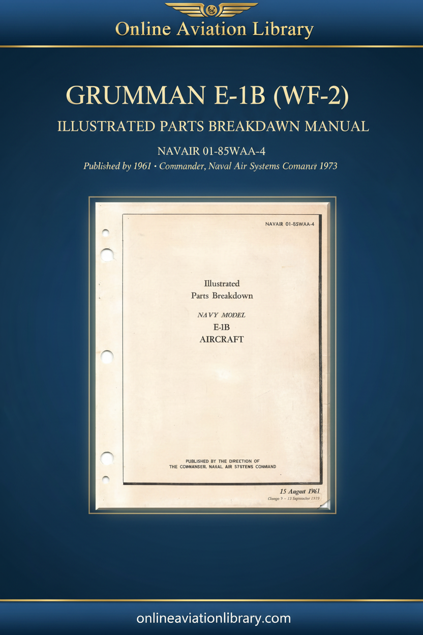 Grumman E-1B Illustrated Parts Breakdown Manual NAVAIR 01-85WAA-4 1961 OAL cover page
