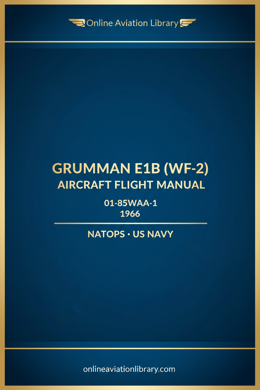 Grumman E1B WF-2 Aircraft Flight Manual 01-85WAA-1 1966 cover page
