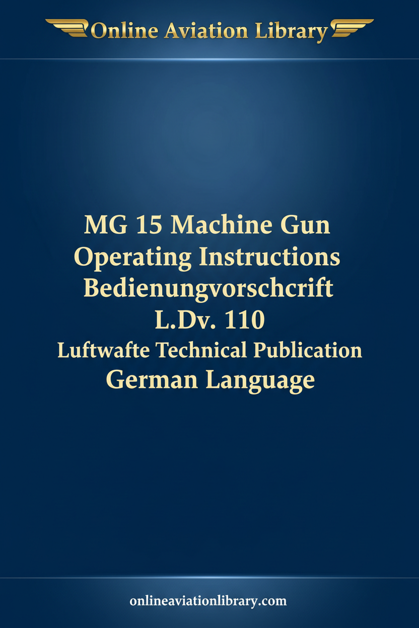 MG 15 Machine Gun Bedienungsvorschrift L.Dv. 110 cover page