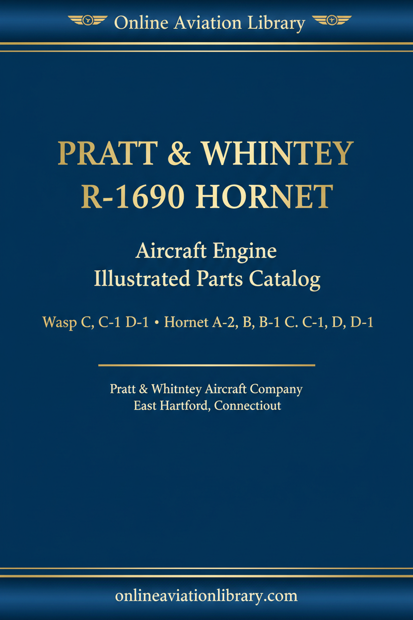 Pratt & Whitney R-1690 Hornet Illustrated Parts Catalog Cover - Wasp C D-1 Hornet variants
