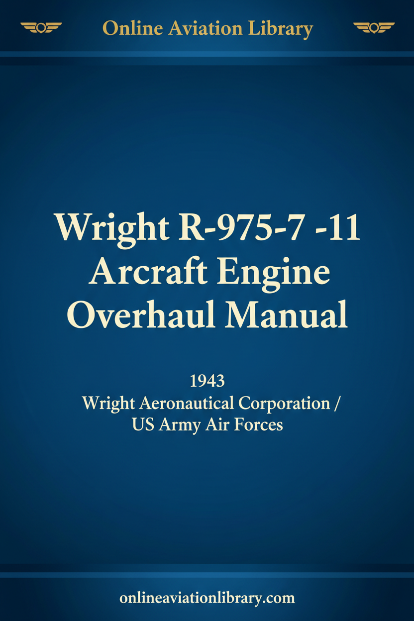 Wright R-975-7 -11 Aircraft Engine Overhaul Manual 1943 cover page