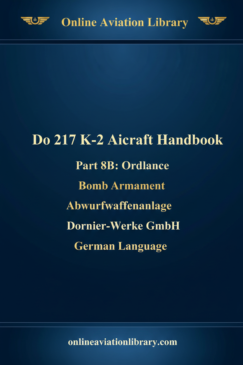 Do 217 K-2 Handbook Part 8B Abwurfwaffenanlage armament cover page