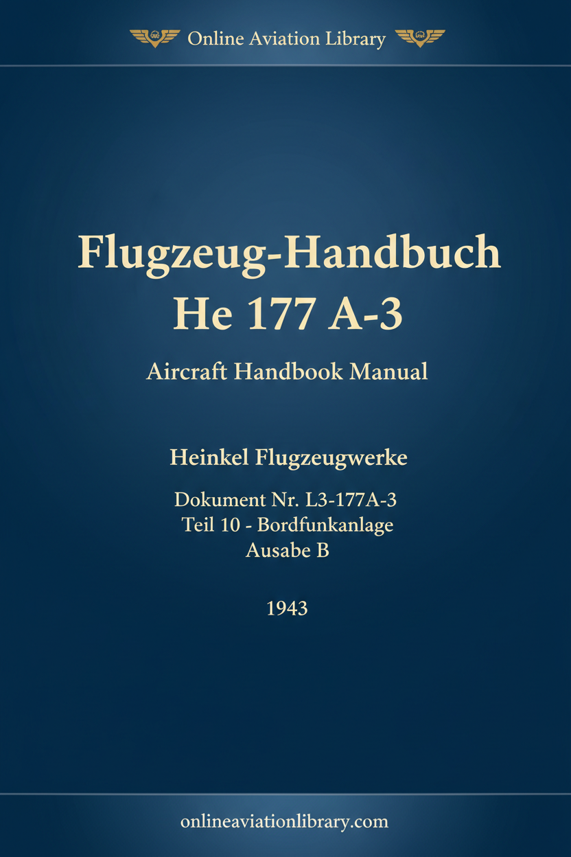 He 177 A-3 Aircraft Handbook Flugzeug-Handbuch cover page - Online Aviation Library