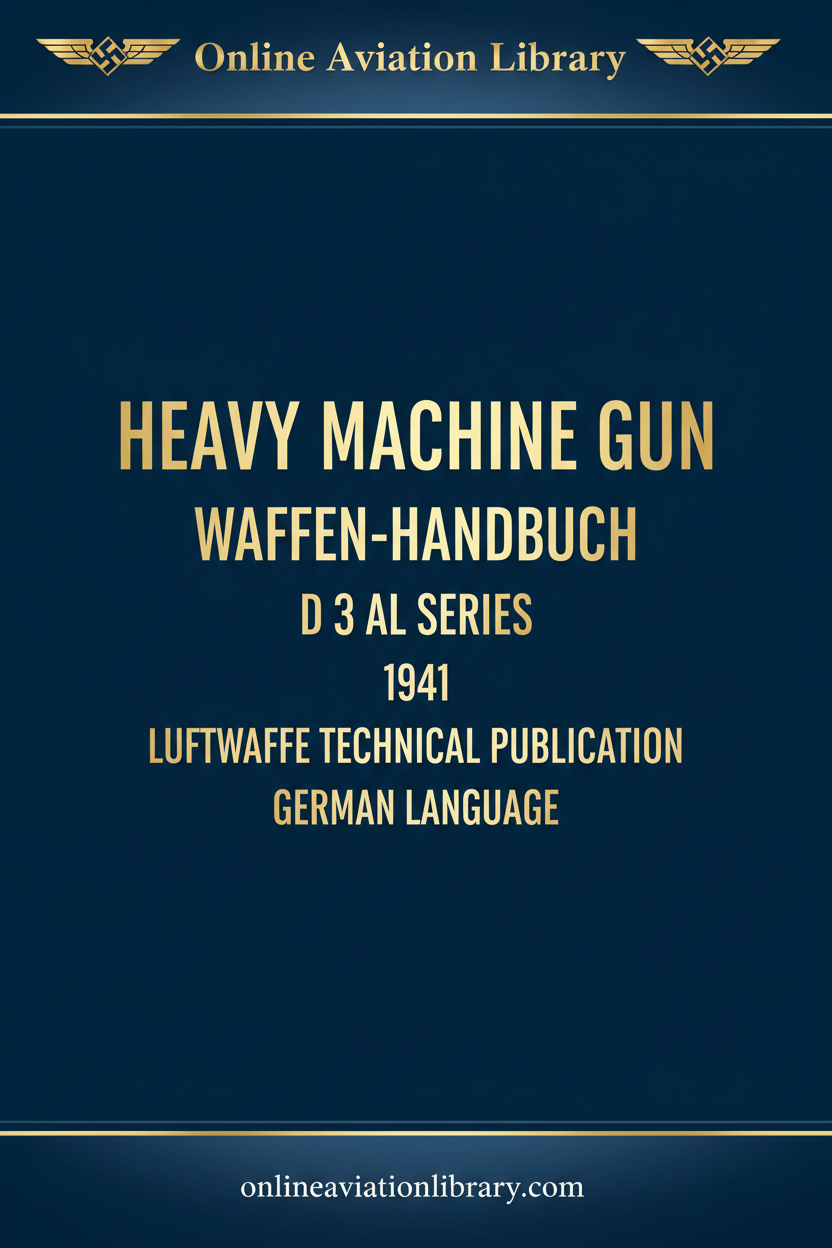 Heavy Machine Gun Waffen-Handbuch D 3 AL series 1941 cover page