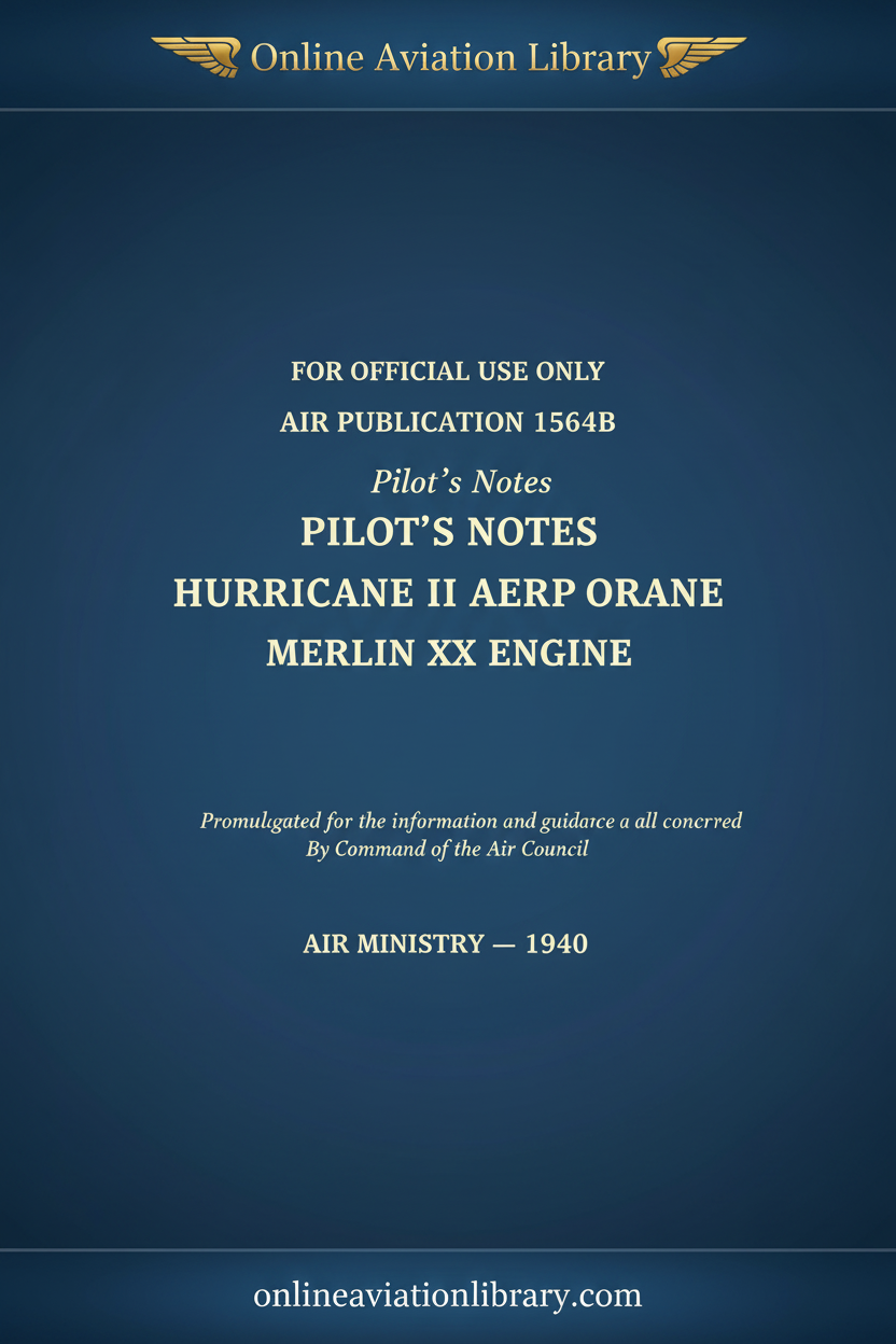 Cover - Hurricane II Pilot's Notes A.P. 1564B 1940 generated