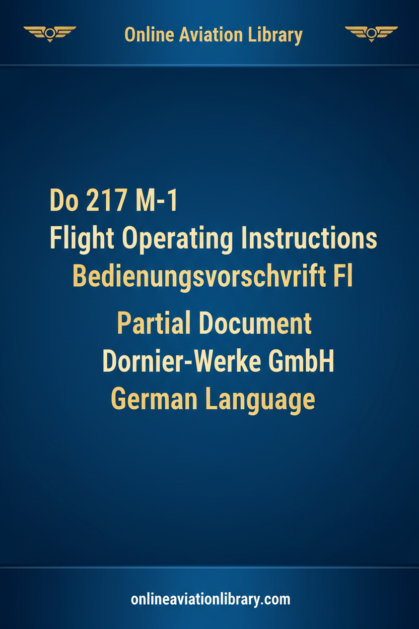 Do 217 M-1 Flight Operating Instructions Bedienungsvorschrift Fl cover page