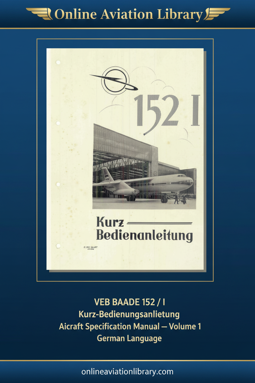 Cover page: VEB Baade 152 I Kurz-Bedienungsanleitung Volume 1, 11.152 I Da 397, 21.8.1958