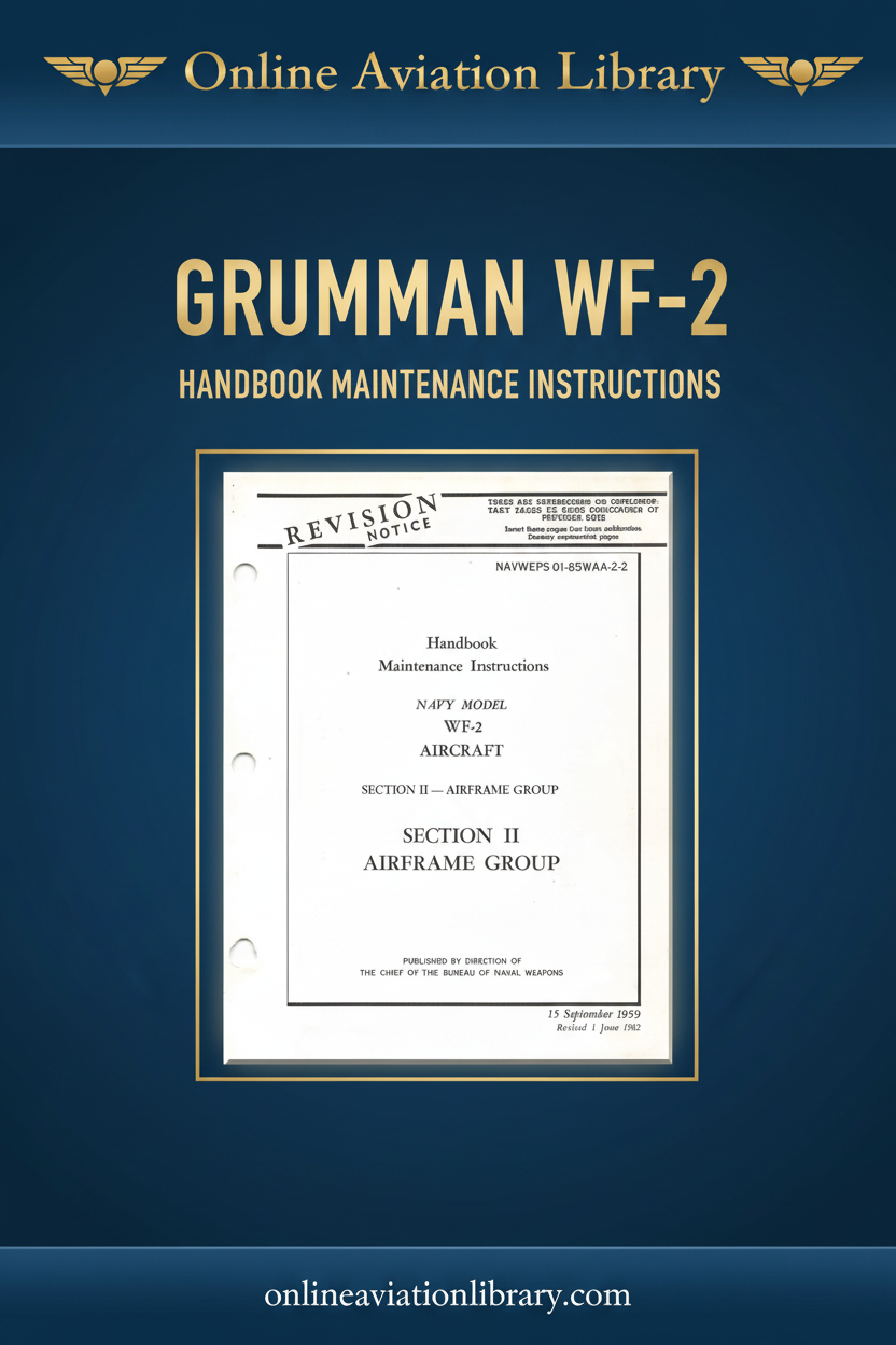 Grumman WF-2 Maintenance Manual Airframe Group NAVWEPS 01-85WAA-2-2 OAL cover page