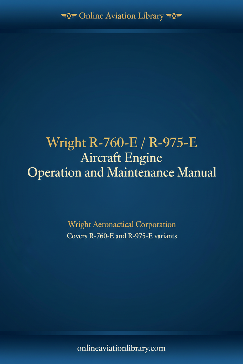 Wright R-760-E R-975-E Aircraft Engine Operation and Maintenance Manual cover page