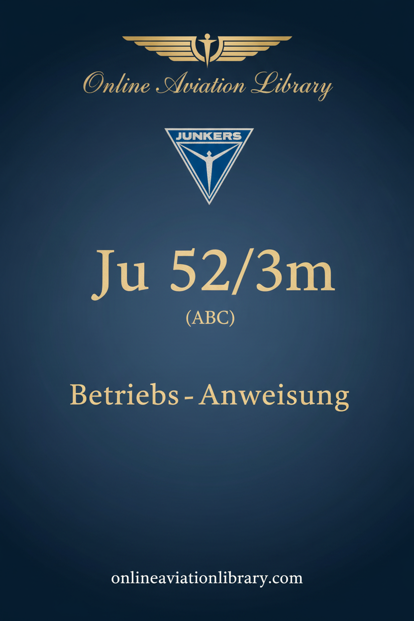 Ju 52/3m Betriebs-Anweisung Standard Cover Page