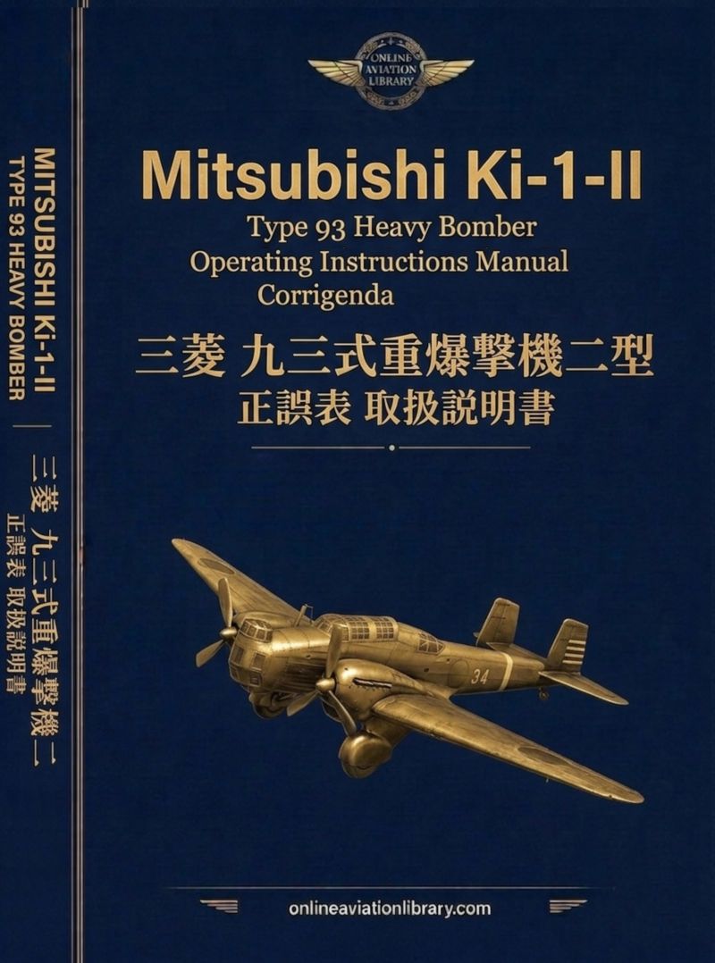 Mitsubishi Ki-1 — Army Type 93 Heavy Bomber | Operating Manual & Photo Collection