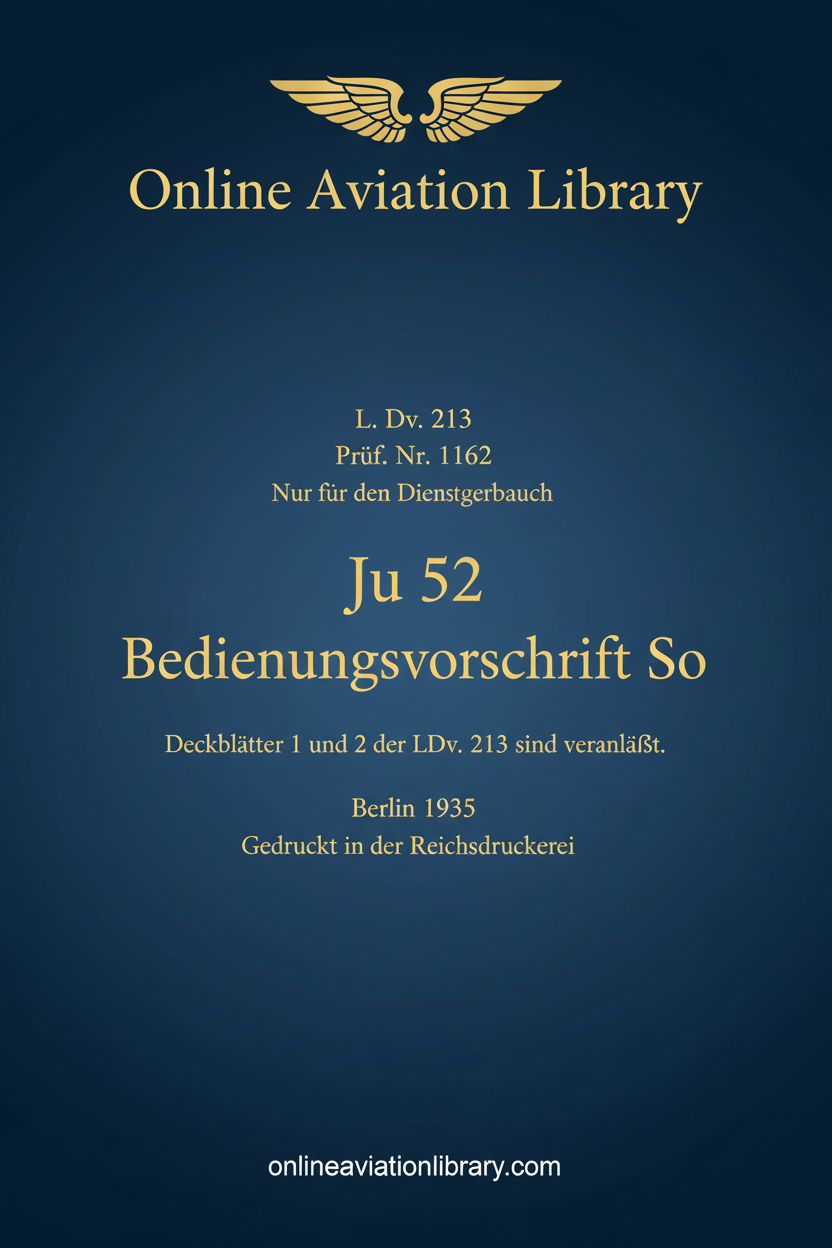 L.Dv. 213 Ju 52 Bedienungsvorschrift So Standard Cover Page