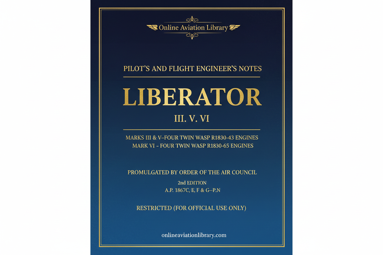 Liberator III, V, VI Pilot's and Flight Engineer's Notes Cover Page
