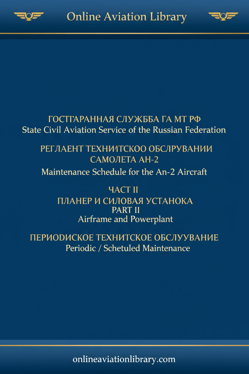 Maintenance Schedule An-2 Part II Periodic Airframe