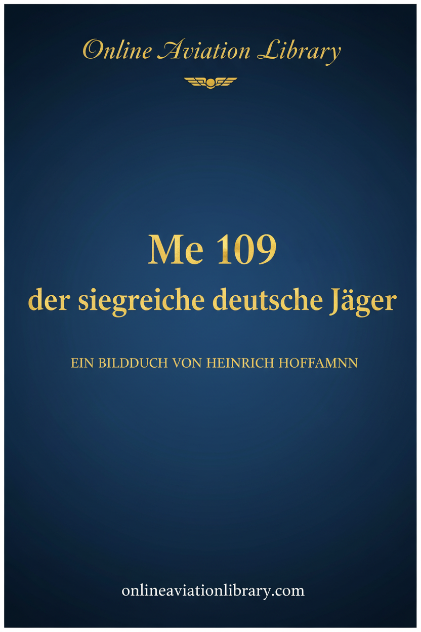 Me 109 der siegreiche deutsche Jäger Cover