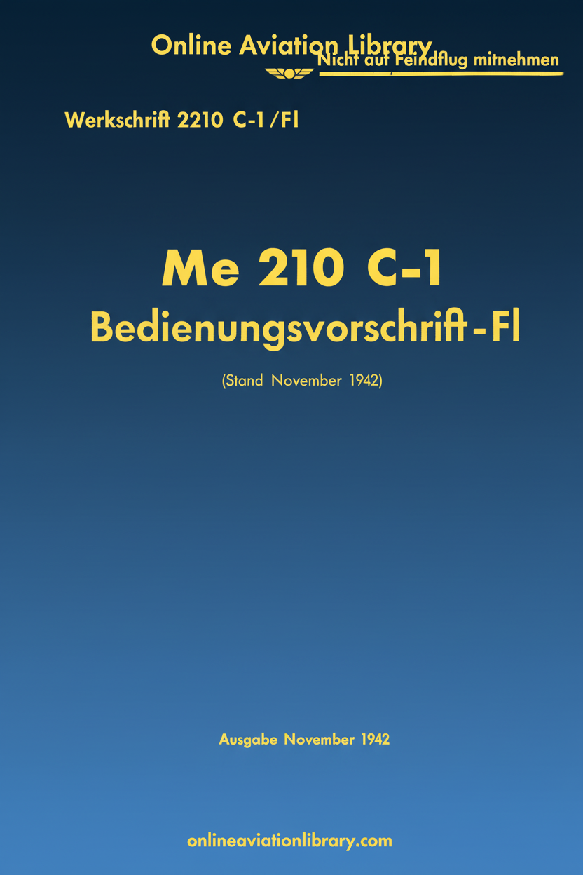 Me 210 C-1 Flight Operating Instructions Cover Page