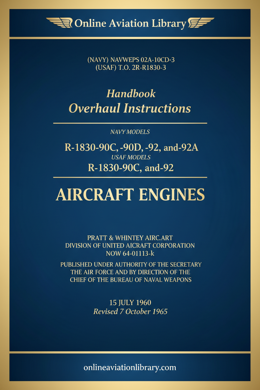 R-1830-90C-90D-92-92A Handbook Overhaul Instructions NAVWEPS Cover 1960