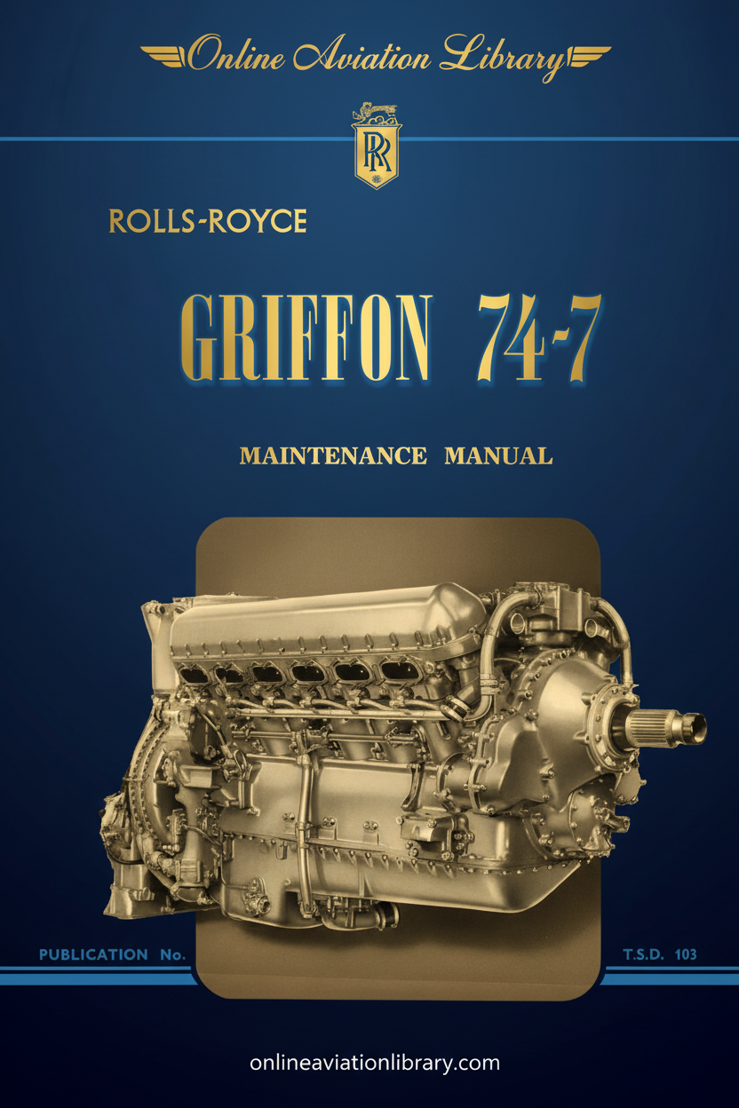 Rolls-Royce Griffon 74-7 Maintenance Manual Cover Page