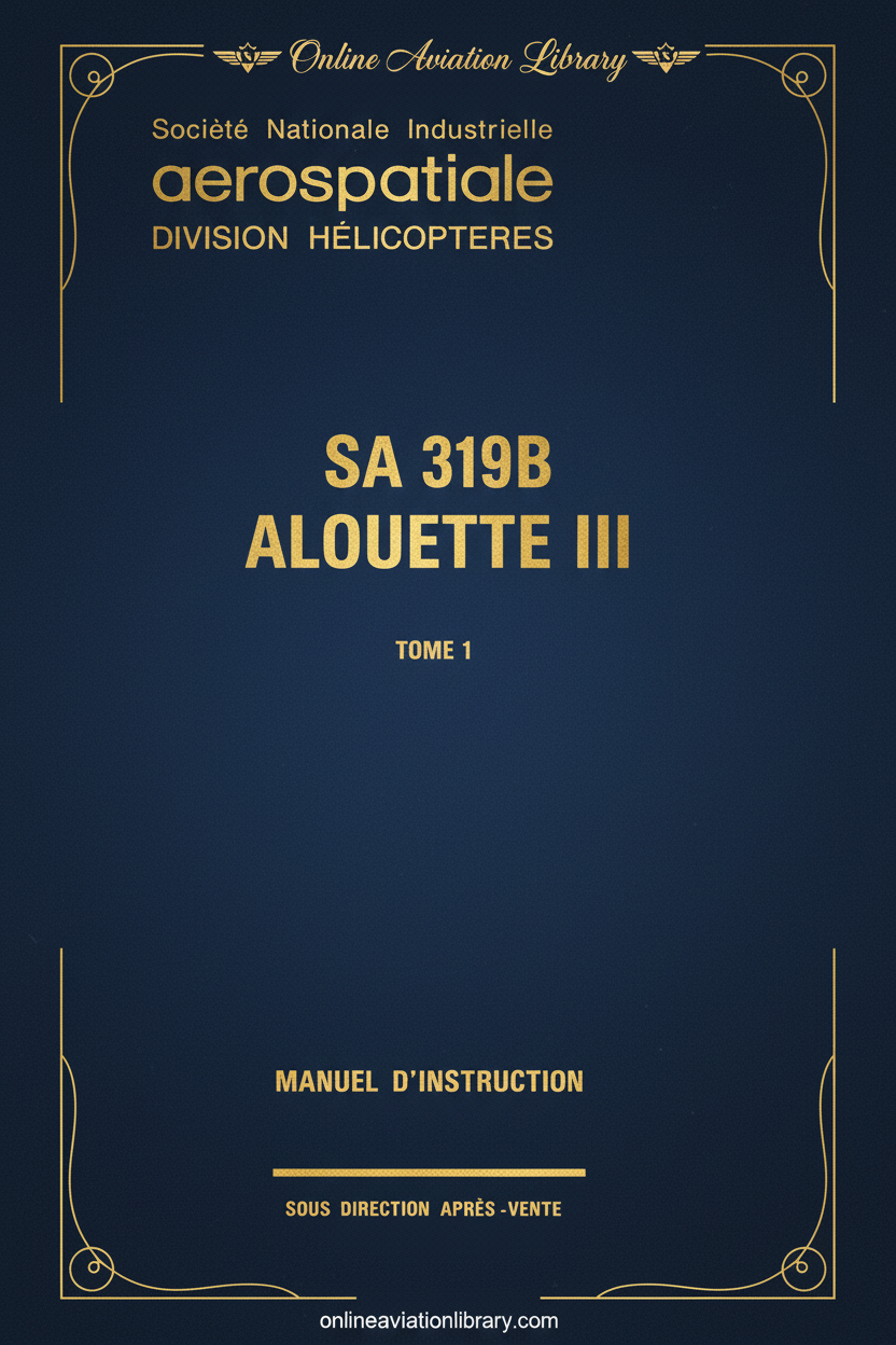 SA319B Alouette III Manuel d'Instruction Cover