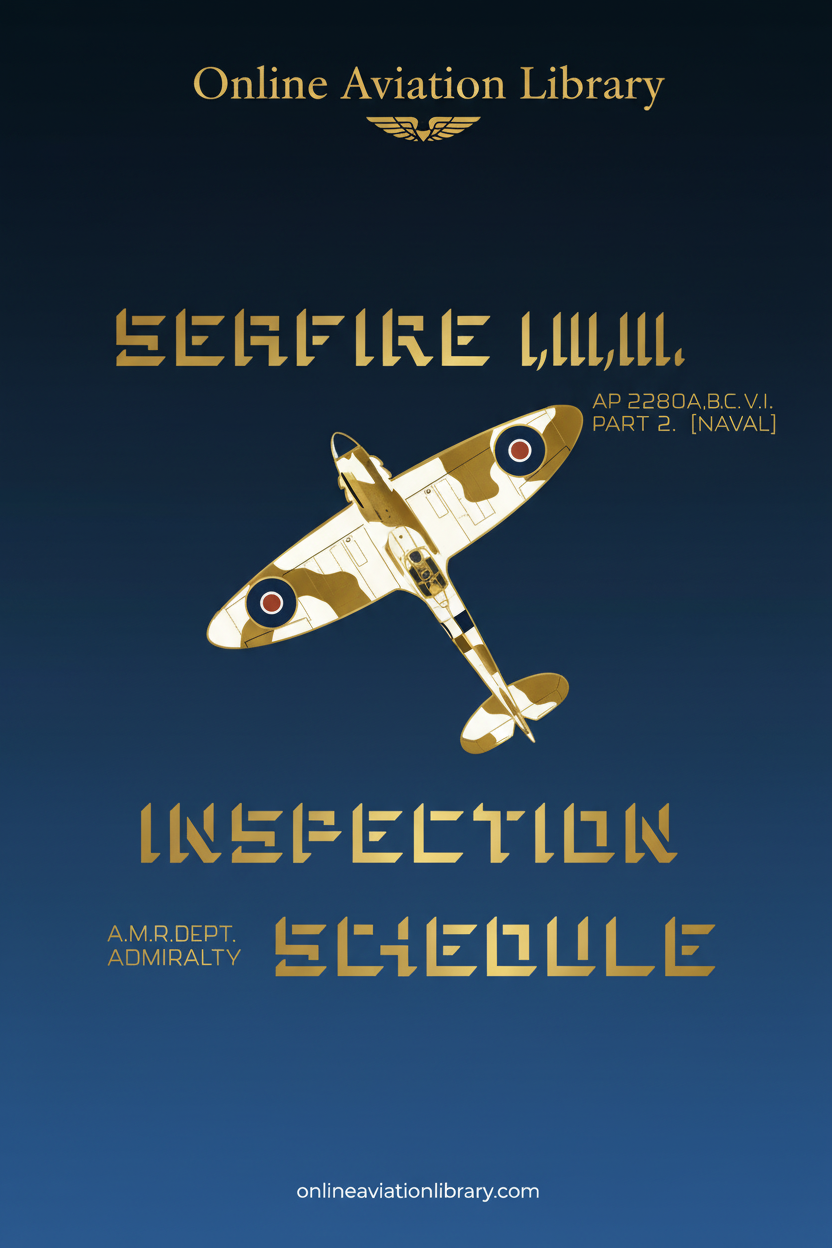 Seafire LIII/III Inspection Schedule Cover Page