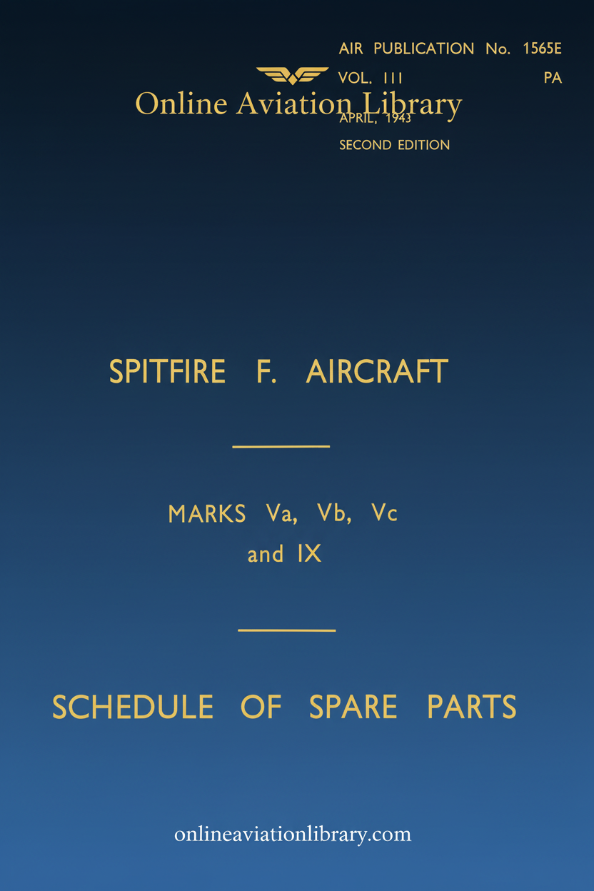 Spitfire F. Aircraft Schedule of Spare Parts Cover Page