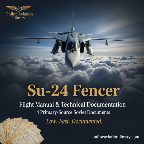 Sukhoi Su-24 Fencer Flight Manual & Technical Docs | Online
