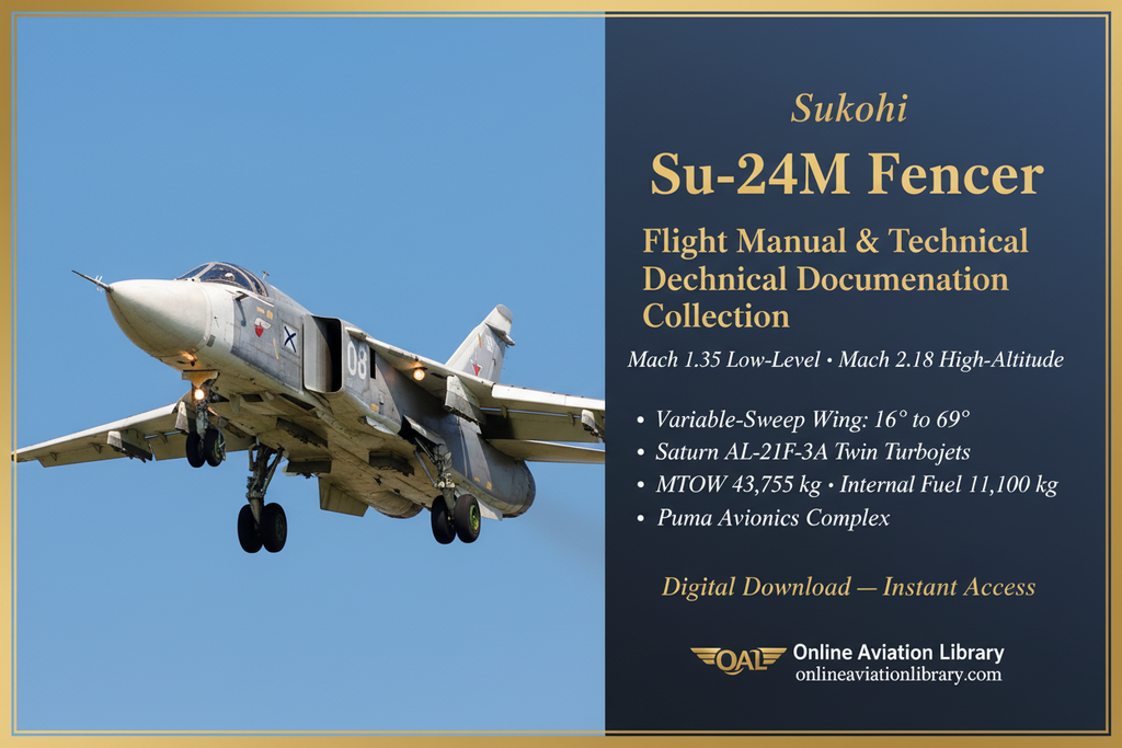Sukhoi Su-24 Fencer Flight Manual & Technical Docs | Online Sukhoi Su-24 Fencer Flight Manual & Technical Docs | Online