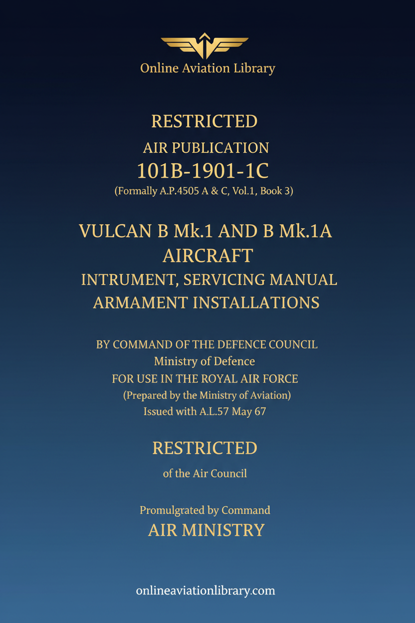 Vulcan B Mk.1 and B Mk.1A Aircraft Servicing Manual Instrument Radio Armament - Standard Cover Page