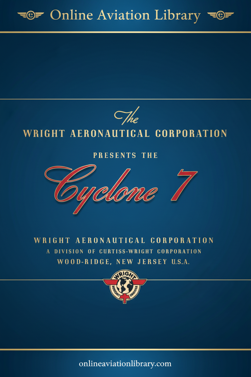 Wright Aeronautical Corporation Presents the Cyclone 7 Cover